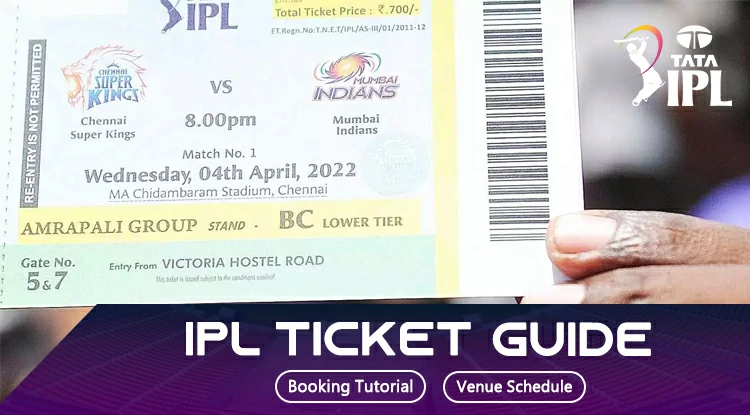 IPL Ticket Guide: Booking Tutorial, Venue Schedule