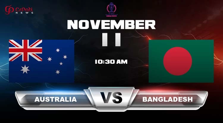 Australia vs Bangladesh Match Prediction