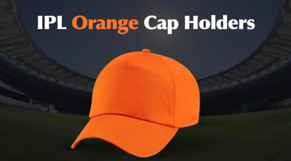 IPL Orange Cap holders