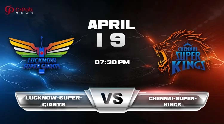 LSG vs CSK IPL Match Prediction