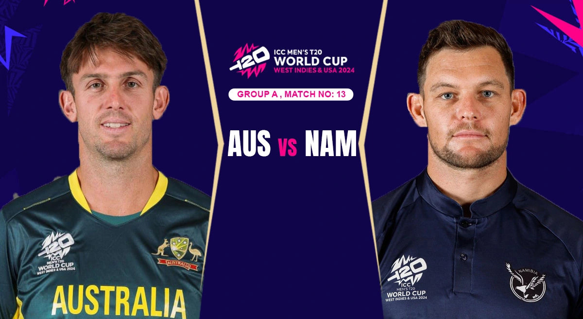 Australia vs Namibia 24th T20 World Cup Match Prediction 2024: Team Preview, Pitch Report, and Playing 11 Australia vs Namibia Match Prediction