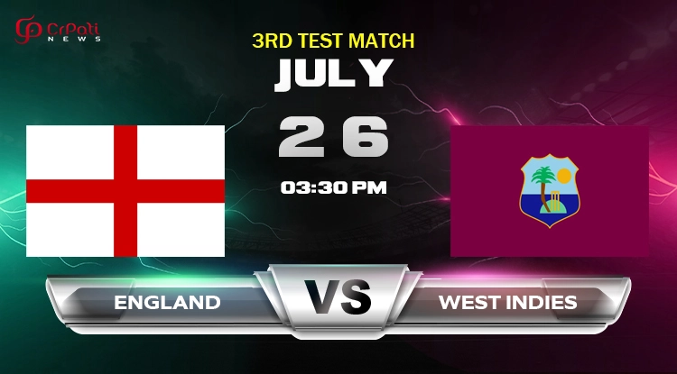 ENG vs WI 3rd Test Match Prediction 2024: England vs West Indies Team Preview, Pitch Report, and Playing 11 ENG vs WI 3rd Test Match Prediction