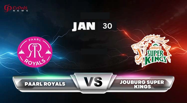 JSK vs PR Dream11 Prediction 26th SA20 League Match 2025: Joburg Super Kings vs Paarl Royals, Pitch Report, H2H, Fantasy Team JSK vs PR Dream11 Prediction