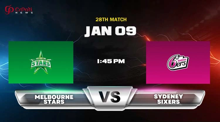 STA vs SIX Dream11 Prediction 2025: Melbourne Stars vs Sydney Sixers 28th Big Bash Match Preview, Head To Head, Pitch Report, and Playing 11 STA vs SIX Dream11 Prediction