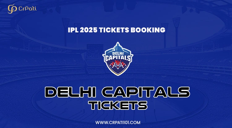 Delhi Capitals Tickets