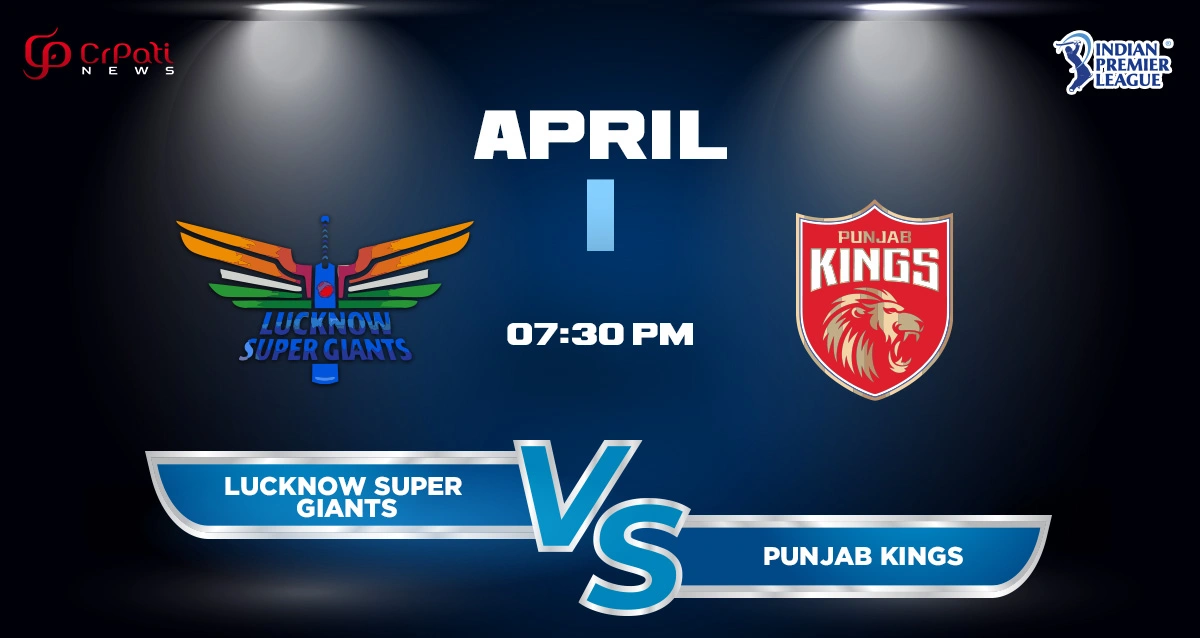 LSG vs PBKS Dream11 Prediction