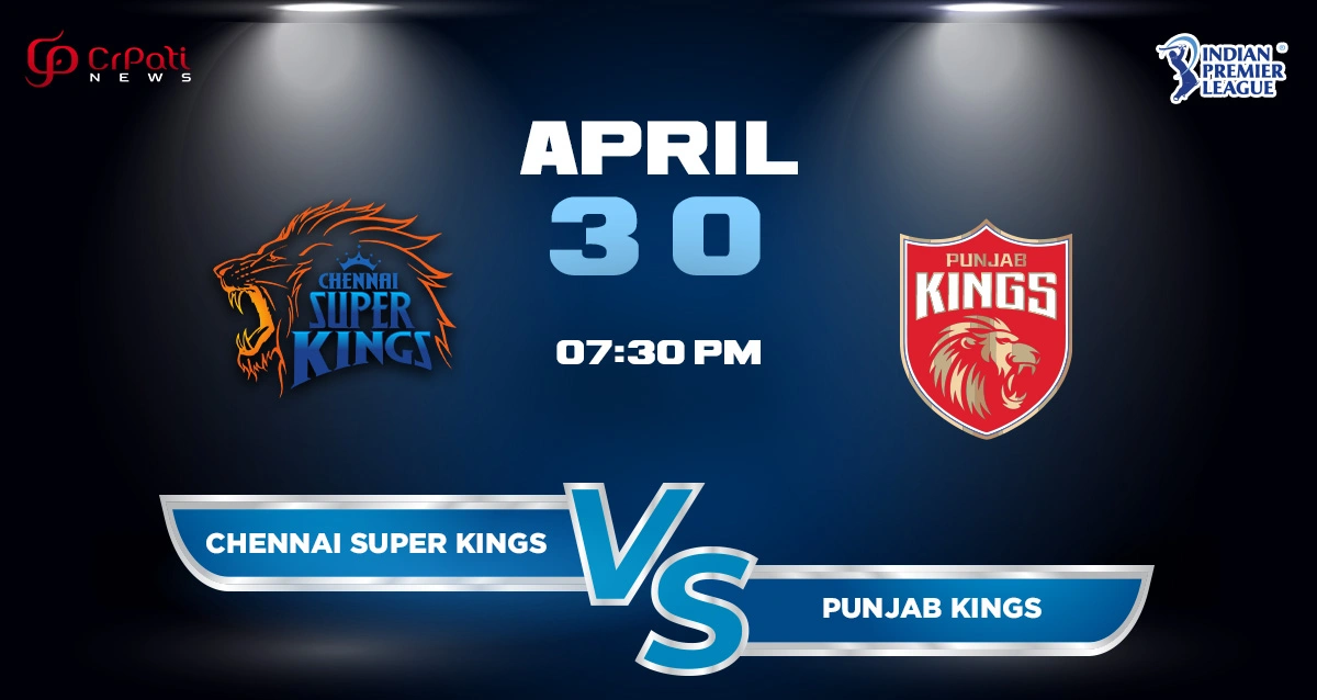 CSK vs PBKS Dream11 Prediction