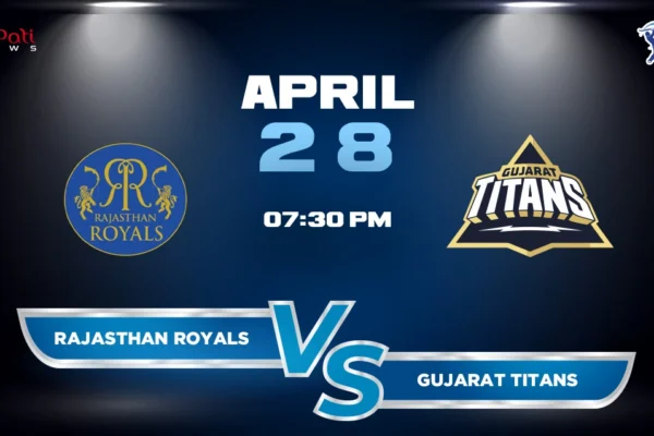 RR vs GT Dream11 Match Prediction 2025: Rajasthan Royals vs Gujarat Titans Players Stats, and Pitch Report RR vs GT Dream11 Prediction